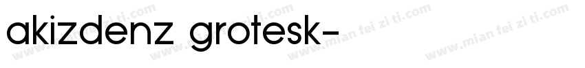 akizdenz grotesk字体转换